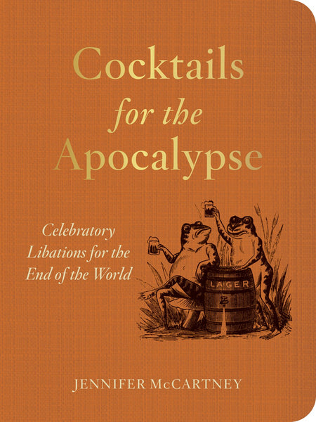 Cocktails for the Apocalypse Book