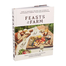 Load image into Gallery viewer, Feasts On the Farm Book