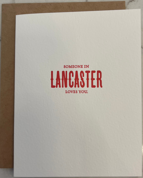 Someone in Lancaster Loves You Greeting Card