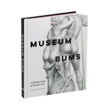 Load image into Gallery viewer, Museum Bums Book