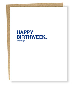 Happy Birthweek Greeting Card