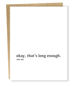 Long Enough Greeting Card